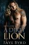 [Dirty Lions MC 01] • A Dirty Lion